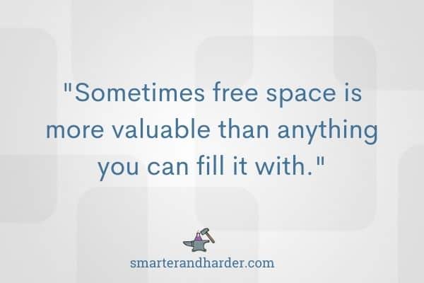 quote on allowing for free open space